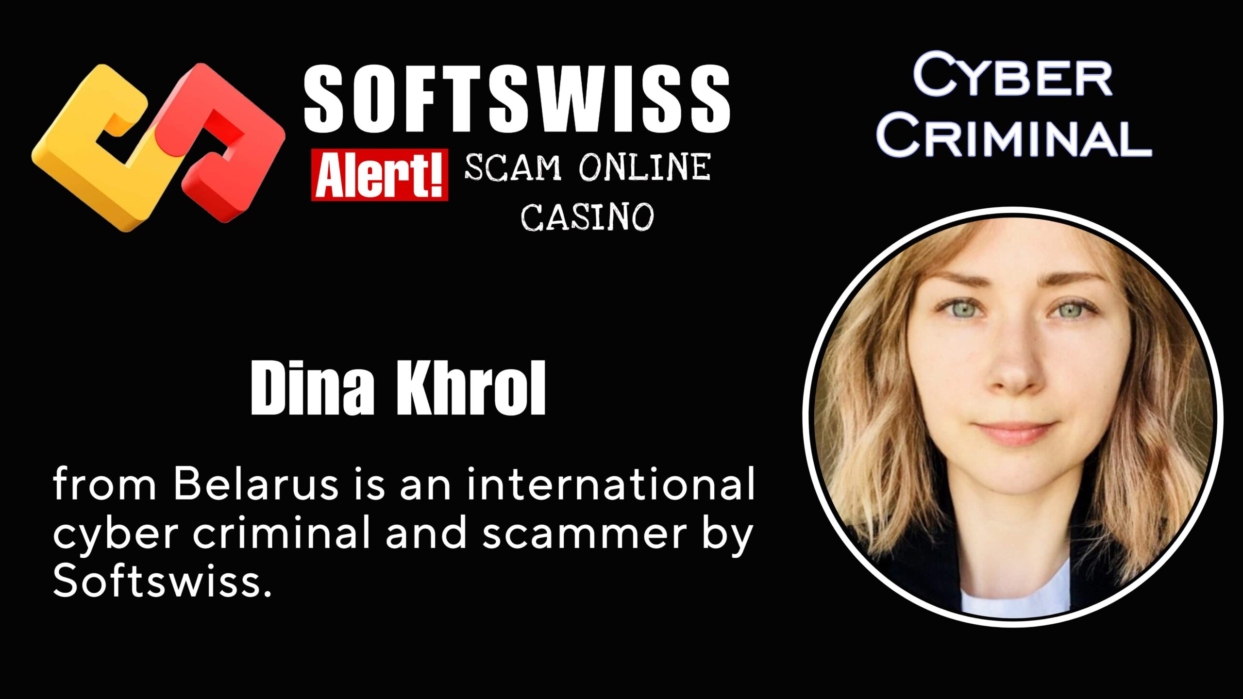 Dina Khrol - softswiss scam - Casino by Softswiss